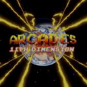 ARCADES 11th Dimension Official Music Video