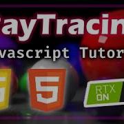 2D RayTracing Javascript Tutorial