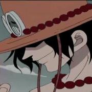 One Piece Amv Ace Hell Yeah