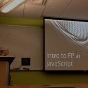 Intro To Functional Programming In JavaScript