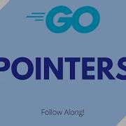 Pointers In Go Go For Beginners 19