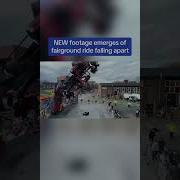 NEW Footage Emerges Of Fairground Ride Falling Apart