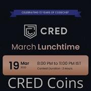 CRED Coins Problem Code CREDCOINS Codechef March Lunchtime 2022 Full Problem Solution C Code