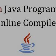 How To Run A Java Program On Online Compiler