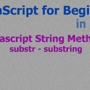 40 JavaScript Hindi Beginner Tutorials String Method Substr Substring
