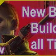 Cyberpunk 2077 1 6 PS4 Xbox Best Build Of All Time Ultimate Reflex Netrunner Katana Build