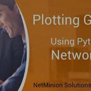 How To Create Python Network Graphs NetworkX Overview Graph Plotting Matplotlib Advanced