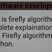 What Is Firefly Algorithm In Hindi Firefly Algorithm Code In Python Firefly Algorithm