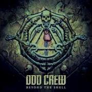 Odd Crew Beyond The Shell Full Album