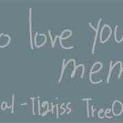 I Do Love You Meme