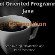 Lecture 08 Object Oriented Programming In Java Composition Example V3