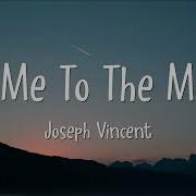 Joseph Vincent Fly Me To The Moon Cover Lyrics