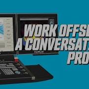 Work Offsets In A Conversational Program Hurco WinMax CNC Control Features