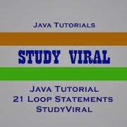 Java Tutorial 21 Loops In Java Study Viral