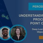 Understanding And Processing Point Clouds Deep Learning For 3D Object Detection Part 1