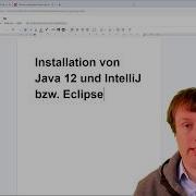 Installation Von Java 12 Und IntelliJ Bzw Eclipse