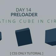 Awesome Loading Animation Rotating Cubes In Circle HTML CSS Only Web Development Skillerior