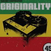 Thievery Corporation Sister Nancy Originality