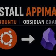 Как установить AppImage в Ubuntu 26 04 на примере Obsidian