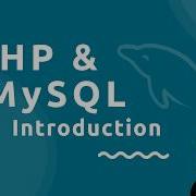 PHP Tutorial MySQL 1 Why Learn PHP