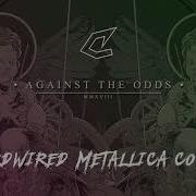 Crisix Hardwired Metallica Cover Audio