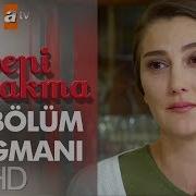 Beni Bırakma 15 Bölüm Fragmanı