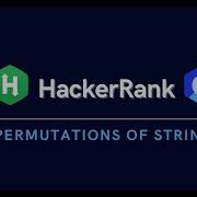 19 Permutations Of Strings C Hacker Rank Solutions