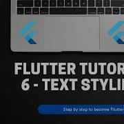 Flutter Tutorial For Beginners 6 Text Styling