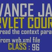 96 How To Read The Context Parameter Values From Web Xml File Adv Java Servlet Programming Tutorial