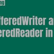 BufferedWriter And BufferedReader In Java What Is Example How To Use Difference Between
