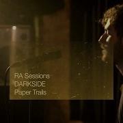 RA Sessions DARKSIDE Paper Trails