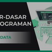 Dasar Pemrograman 07 Tipe Data Primitif