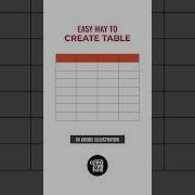 Easy Way To Create Table In Adobe Illustrator Illustrator Adobeillustratortutorial