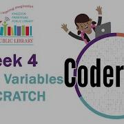 CoderDojo Week 4 Explore Variables