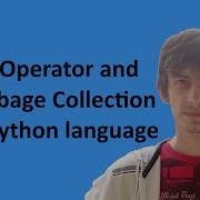 Del Operator And Garbage Collection In Python Language