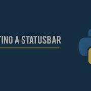 Python GUI With Tkinter Adding A Statusbar 11 30