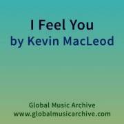 I Feel You By Kevin MacLeod 1 HOUR