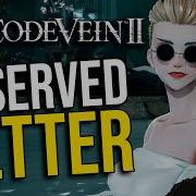 Code Vein II Is A Great Game With A Huge Problem