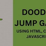 Doodle Jump Game Using HTML CSS And JavaScript