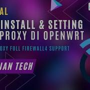 Tutorial Install Dan Setting HomeProxy Di OpenWrt REYRE WRT