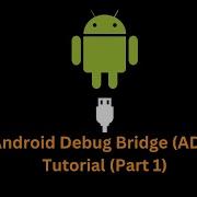 5 ADB Android Debug Bridge Commands Part 1