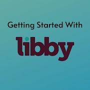 Getting Started With Libby