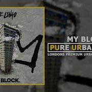 Che Lingo My Block Pure Urban Music