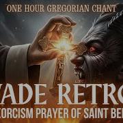 The Devil Hates This Chant 1 Hour Of Saint Benedict S Protection Prayer