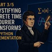 Part3 5 Demystifying Discrete Time Fourier Transforms Through Python Powered Visualization
