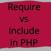 Difference Between Require And Include Phptutorial Php