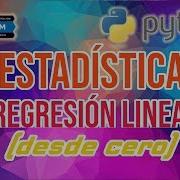 Regresión Lineal Python Desde Cero Muy Fácil Parte 1 De 5