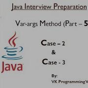 Java Var Args Method Case 2 And Case 3 Part 5
