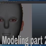 Maya Face Modeling Part 2 3 Tutorials