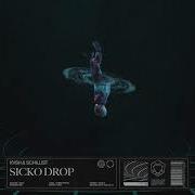 KVSH Schillist Sicko Drop